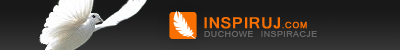 Inspiruj.com - Duchowe inspiracje